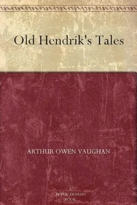 Old Hendrik's Tales