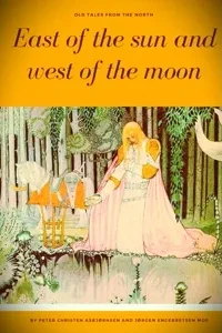 East of the Sun and West of the Moon