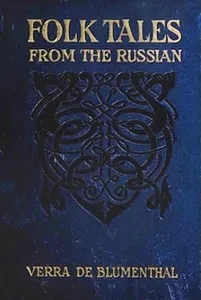 Folk Tales from the Russian