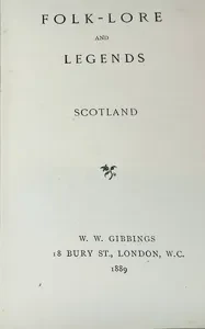 Folk-Lore and Legends: Scotland