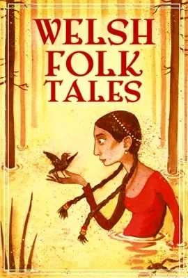 Welsh Tales and Legends